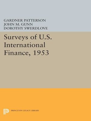 cover image of Surveys of U.S. International Finance, 1953